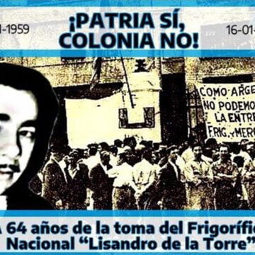 Homenaje a 64 años de la toma del Frigorífico Lisandro de la Torre