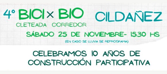Llega la 4° Bicicleteada por el Biocorredor Cildañez