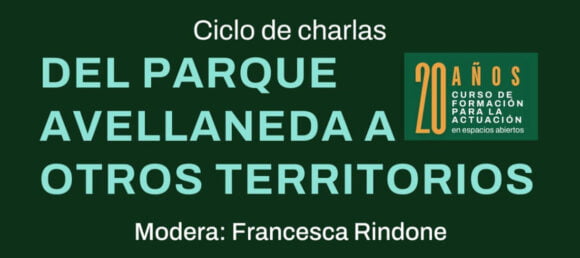 “Del Parque Avellaneda a otros territorios”, una charla sobre teatro callejero